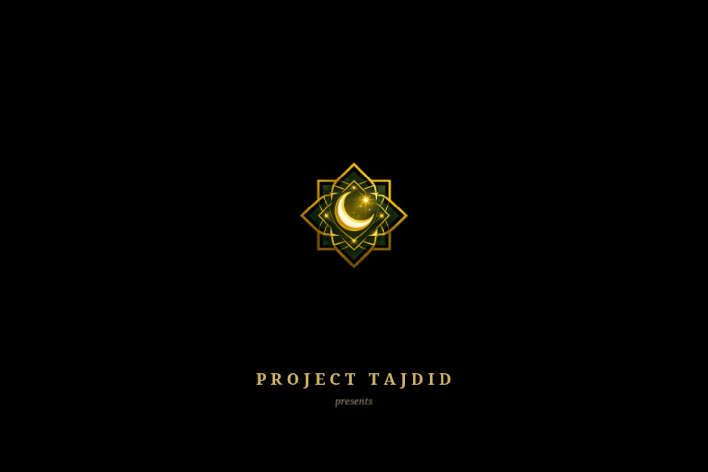 Project Tajdid intro screen